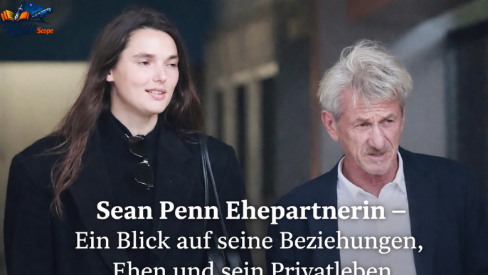 sean penn ehepartnerin